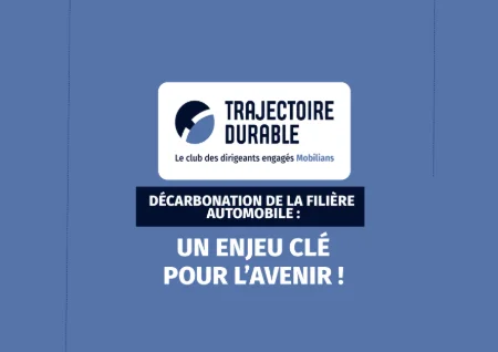 Émission CTD - Décarbonation de filière automobile : un enjeu clé pour l'avenir !