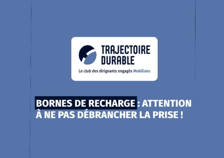Émission CTD - Bornes de recharge : Attention à ne pas débrancher la prise !